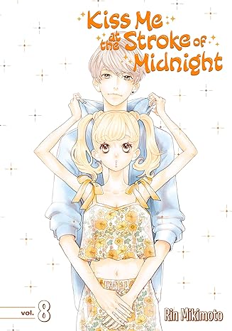 Kiss me at the Stroke of Midnight  Vol 8 Manga English