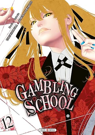 Gambling School Vol 12 Manga French