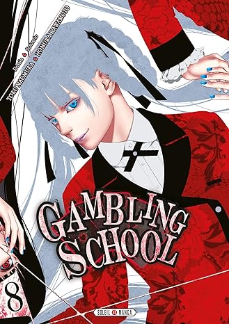 Gambling School Vol 8 Manga French