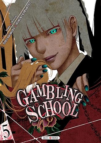 Gambling School Vol 5 Manga French