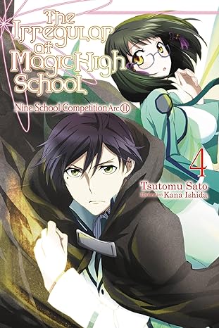 The Irregular of Magic High School Light Novel  Vol 4 Light Novel English