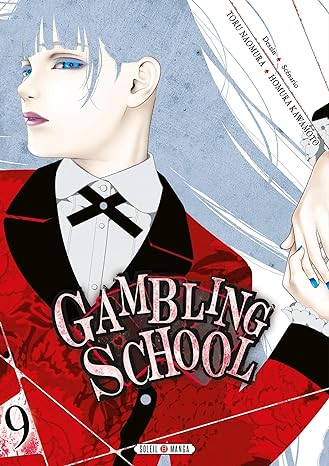 Gambling School Vol 9 Manga French