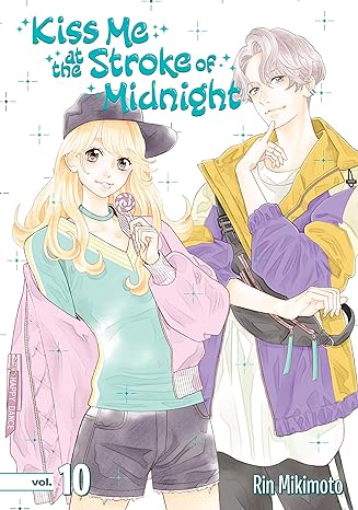 Kiss me at the Stroke of Midnight  Vol 10 Manga English