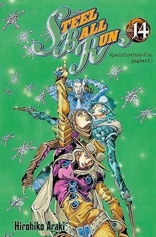 Jojo S - Steel Ball Run  Vol 14 Manga French