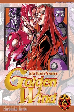 Jojo S - Golden Wind Vol 6 Manga French