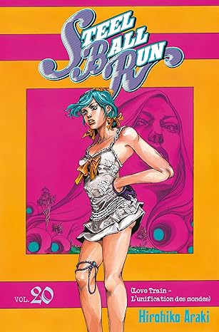 Jojo S - Steel Ball Run  Vol 20 Manga French