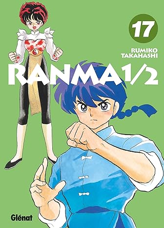 Ranma 1/2 Edition Originale Vol 17 Manga French