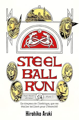 Jojo S - Steel Ball Run  Vol 24 Manga French