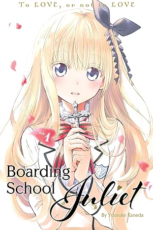 Boarding School Juliet  Vol 1 Manga English