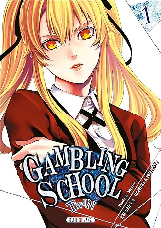 Gambling School Twin Vol 1 Manga French