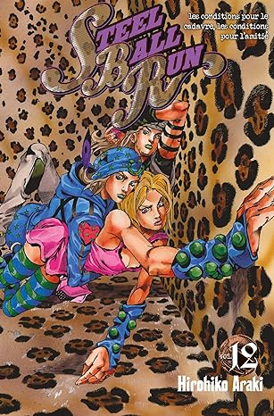 Jojo S - Steel Ball Run  Vol 12 Manga French