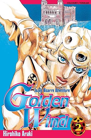 Jojo S - Golden Wind Vol 2 Manga French