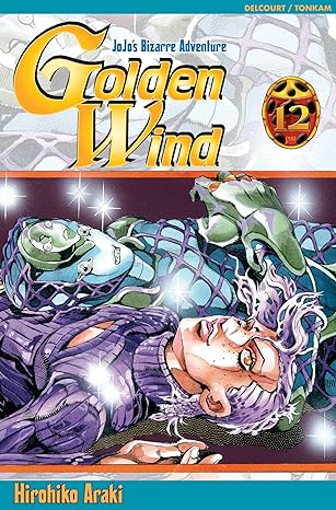 Jojo S - Golden Wind Vol 12 Manga French