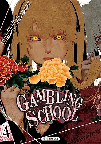 Gambling School Vol 4 Manga French